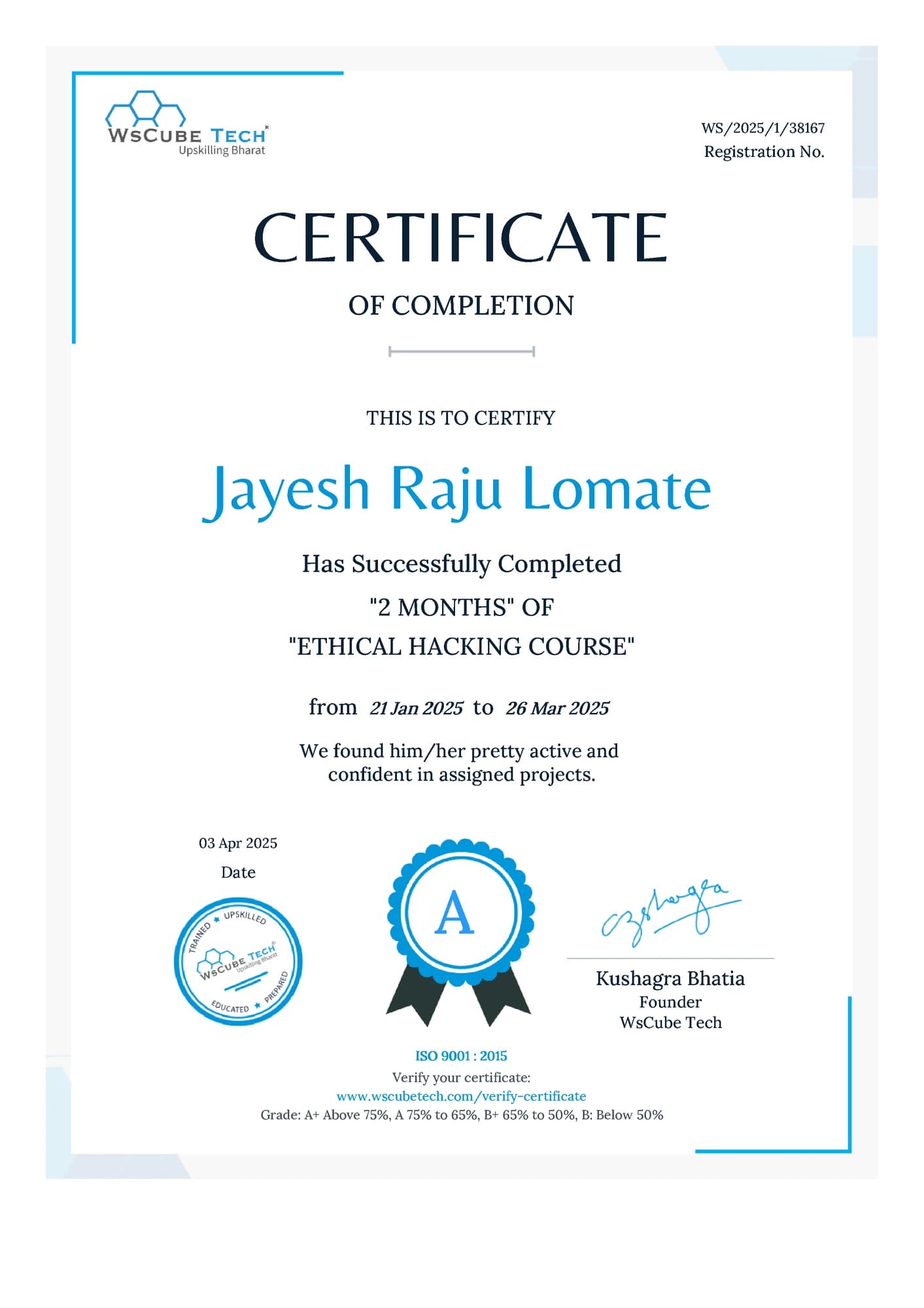 Ethical Hacking Course (Grade A) certificate